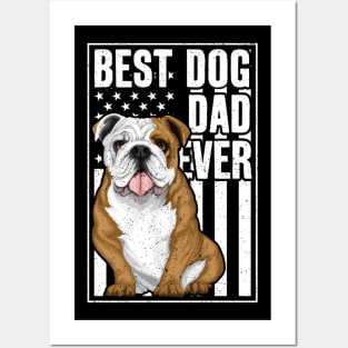 Best Bulldog Dad Ever Posters and Art